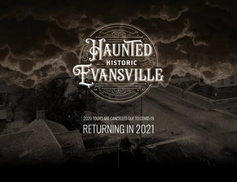Haunted Historic Evansville